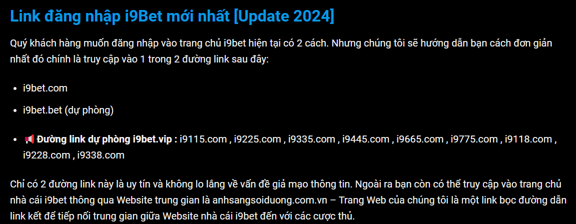 Bạn có thể gõ domain trực tiếp hoặc bấm vào các đường link chúng tôi để sẽ để được chuyển tiếp ra trang chủ i9bet